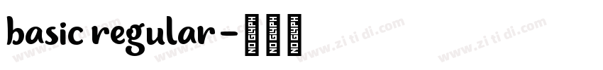 basic regular字体转换